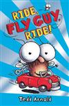 Ride, Fly Guy, Ride