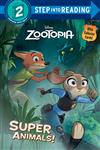 Zootopia: Super Animals