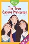 The Three Captive Princesses