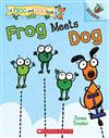 A Frog And Dog Book: Frog Meets Dog