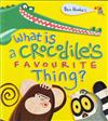 What is a Crocodile's Favourite Things?
