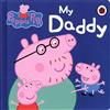 Peppa Pig: My Daddy