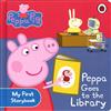 Peppa Pig: Peppa Goes to the Library